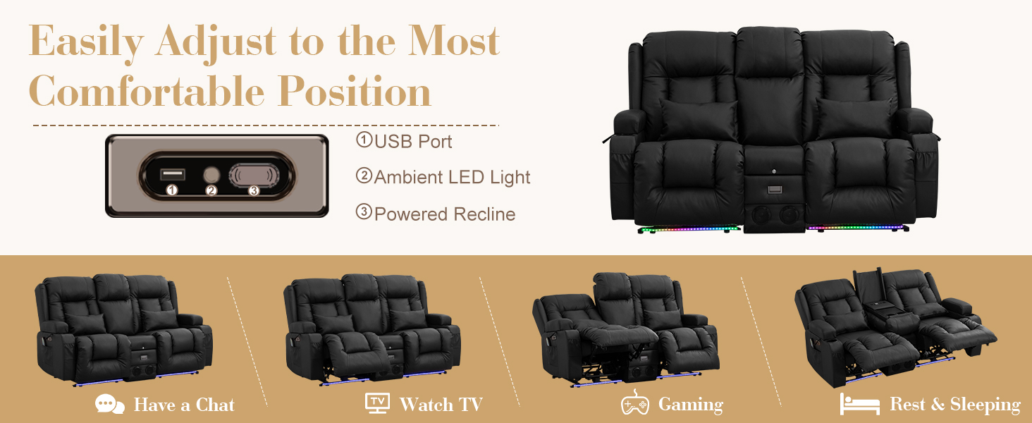 easily adjust loveseat to the most comfortable position