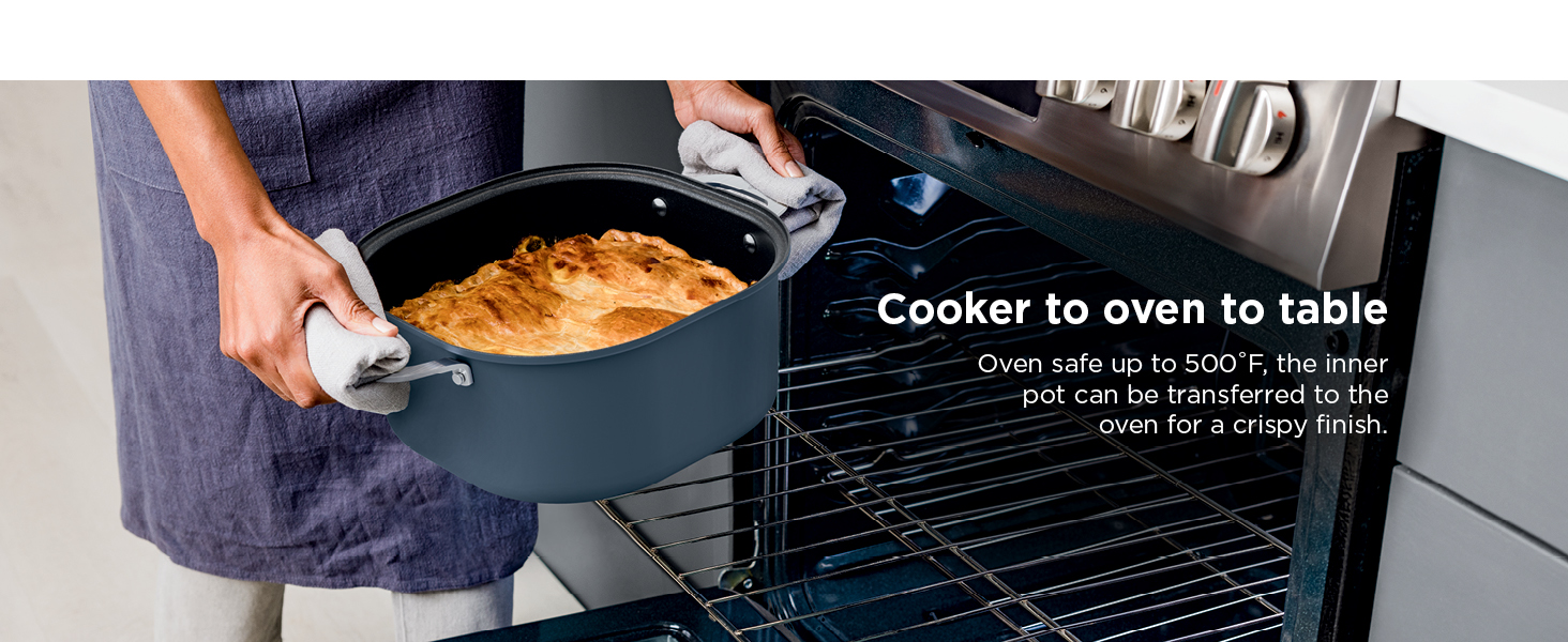 Cooker to Oven to Table