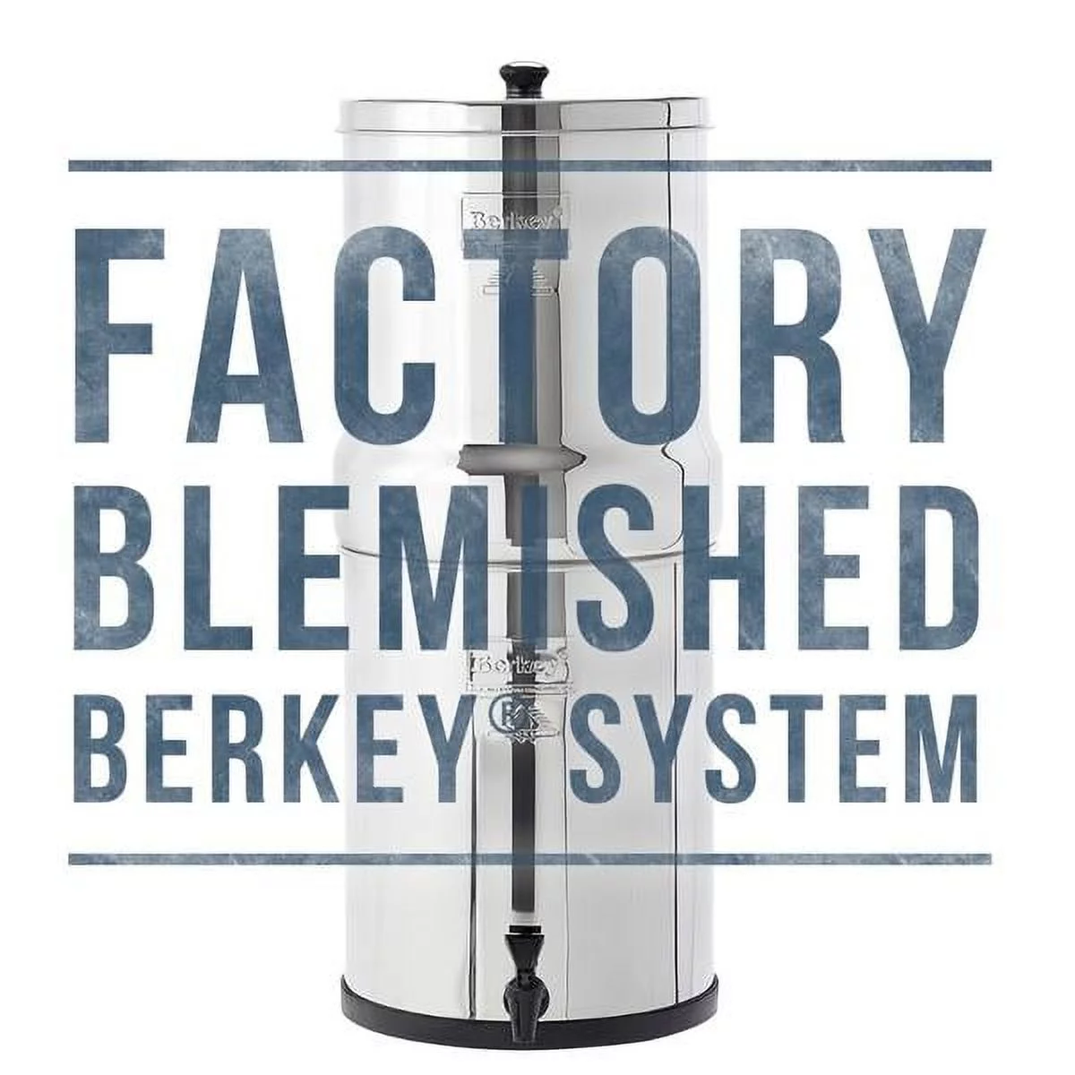 Factory Blemished Berkey Water Filter Systems: Travel, Big, Royal, Imperial, Crown