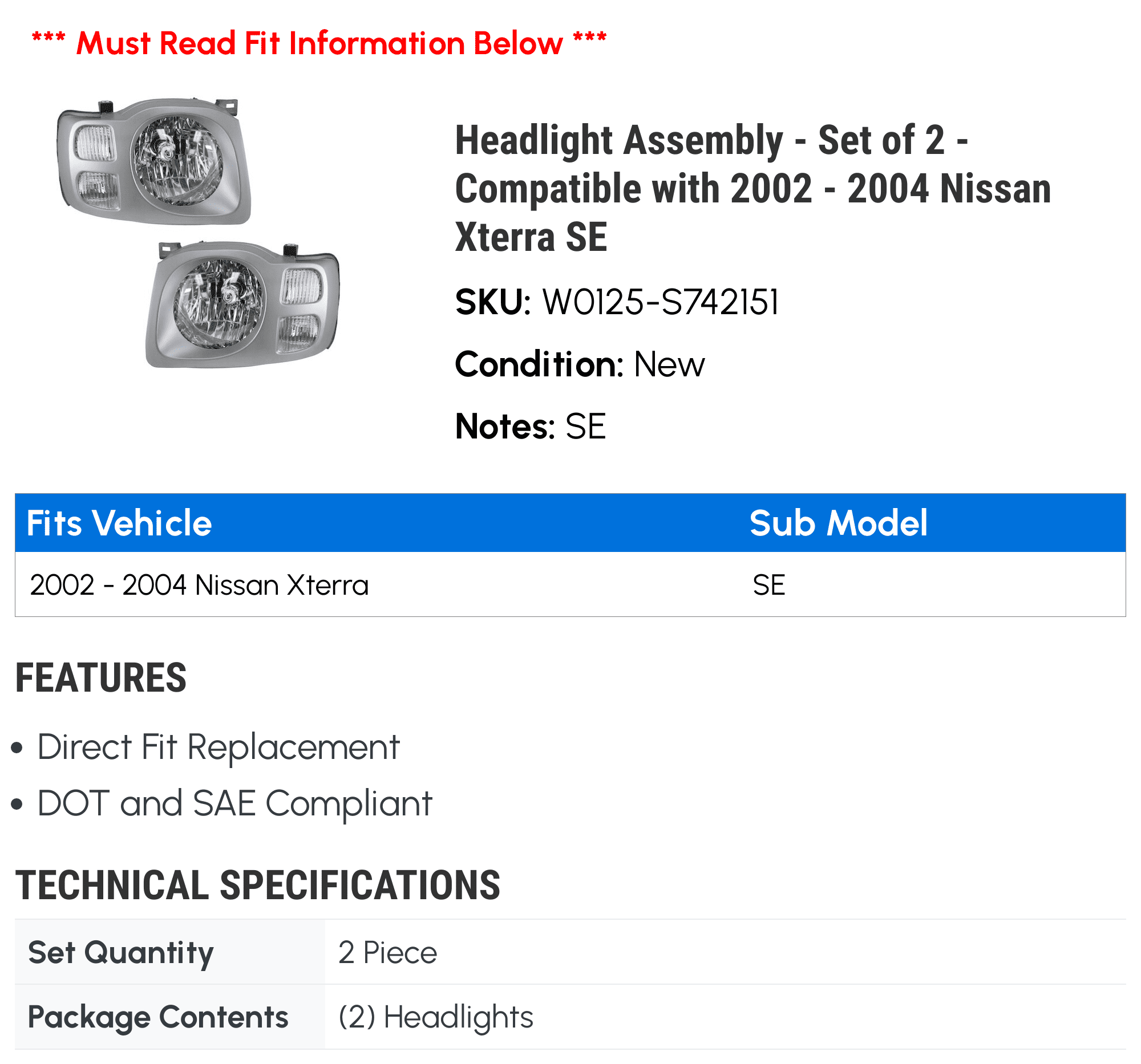 Headlight Assembly - Set of 2 - Compatible with 2002 - 2004 Nissan Xterra SE 2003